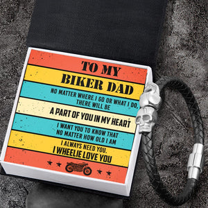 Skull Cuff Bracelet - Biker - To My Biker Dad - A Part Of You In My Heart - Gbbh18018