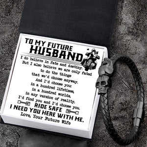 Skull Cuff Bracelet - Biker - To My Future Husband - I Need You Here With Me - Gbbh24002