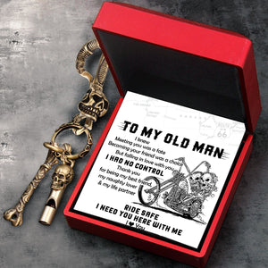 Skull Keychain Holder - Biker - To My Old Man - I Knew Meeting You Was A Fate - Gkci26020