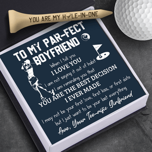 Wooden Golf Tee - Golf - To My Par-fect Boyfriend - When I Tell You I Love You - Gah12001
