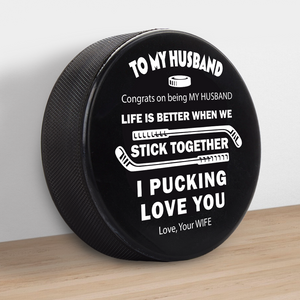 Hockey Puck - Hockey - To My Husband -  Congrats On Being My Husband - Gai14004