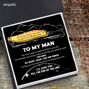 Fishing Lures - Fishing - To My Man - You Have My Heart - Gfaa26013