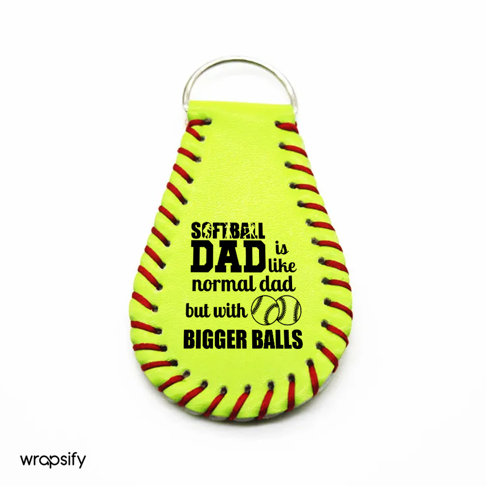 Handmade Leather Softball Keychain - Softball - To Myself - Softball Dad Is Like Normal Dad But Bigger Balls - Gkqc34001