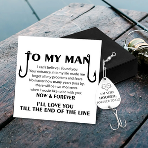 Engraved Fishing Hook - Fishing - To My Man - I Can’t Believe I Found You - Gfa26031