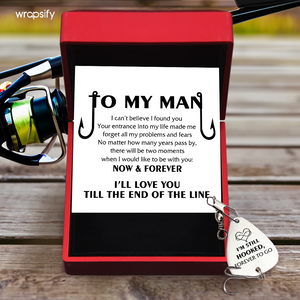 Engraved Fishing Hook - Fishing - To My Man - I Can’t Believe I Found You - Gfa26031