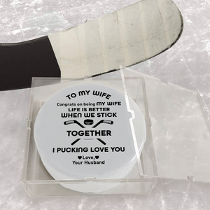 Personalized Hockey Puck - Hockey - To My Wife - Congrats On Being My Wife - Gai15018