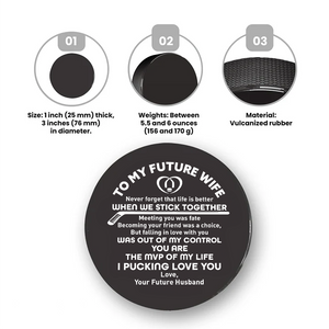 Hockey Puck - Hockey - To My Future Wife - Never Forget That Life Is Better When We Stick Together - Gai25011