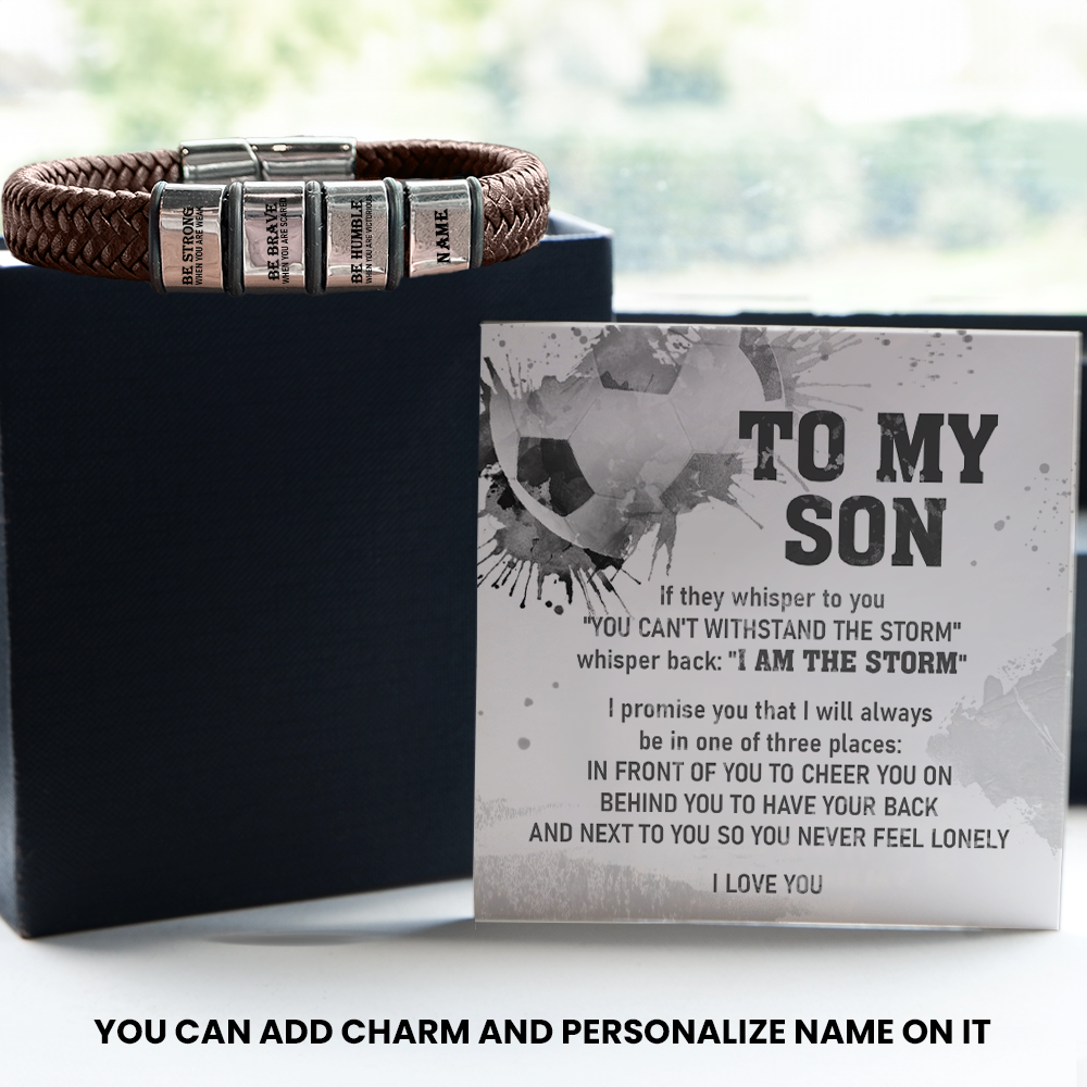 Personalized Leather Bracelet - Soccer - To My Son - You Can't Withstand The Storm - Gbzl16049