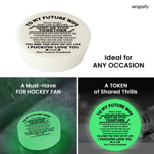 Glowing Puck - Hockey - To My Future Wife - You Are The MVP Of My Life - Gaw25001