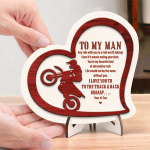 Wooden Dirt Bike Sign - Biker - To My Man - You're My Favorite Kind Of Adrenaline Rush - Gan26013