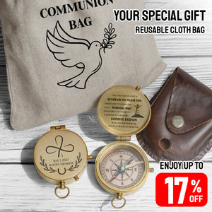 One Step with Faith, Forever Guided - Whenever You Pray Heaven To Hear You - Baptism & Communion Compass + Free Personalized Communion Bag - Gpb16085