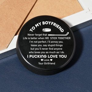 Hockey Puck - Hockey - To My Boyfriend - Life Is Better When We Stick Together - Gai12001