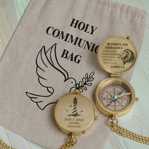 One Step with Faith, Forever Guided - Be Strong And Courageous - Baptism & Communion Compass + Free Personalized Communion Bag - Gpb16080