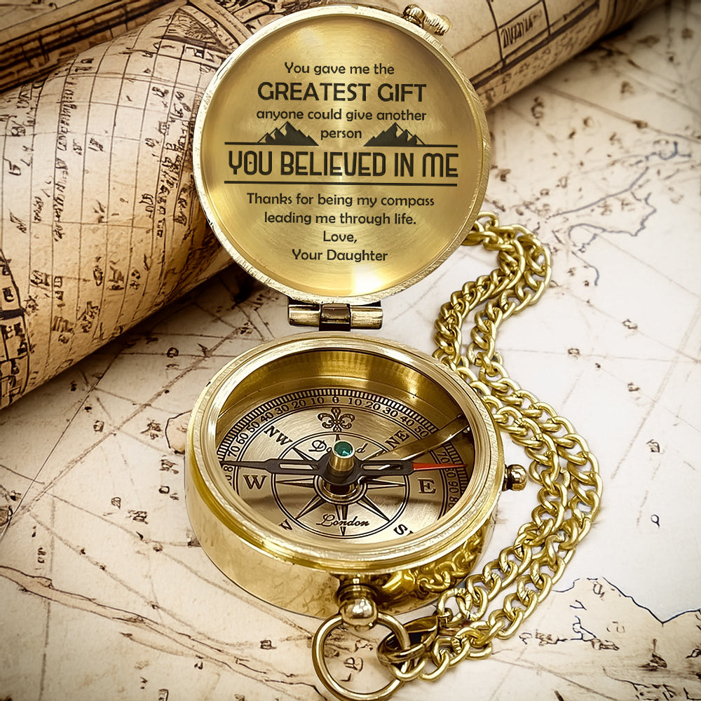 Personalized Engraved Compass - Family - To My Dad - From Daughter - You Believed In Me - Gpb18047