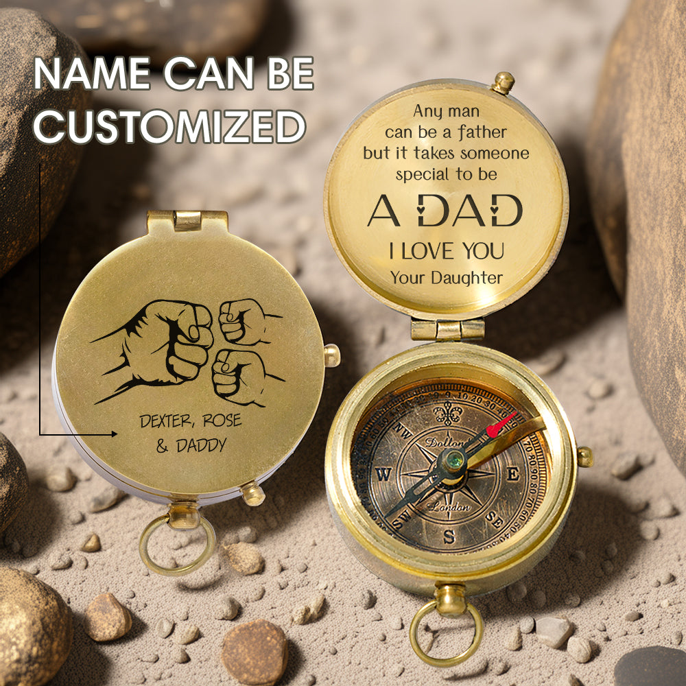 Personalized Engraved Compass - Family - To My Dad - From Daughter - Any Man Can Be A Father - Gpb18054