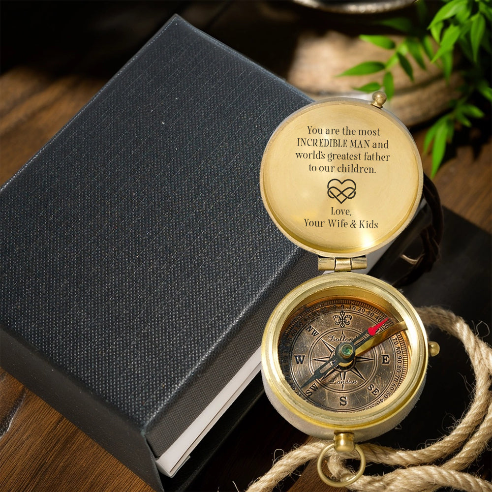 Personalized Engraved Compass - Family - To My Husband - From Wife & Kids - You Are The Most Incredible Man - Gpb14023