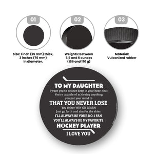 Personalized Hockey Puck - Hockey - To My Daughter - You Are Capable Of Achieving Anything  - Gai17008