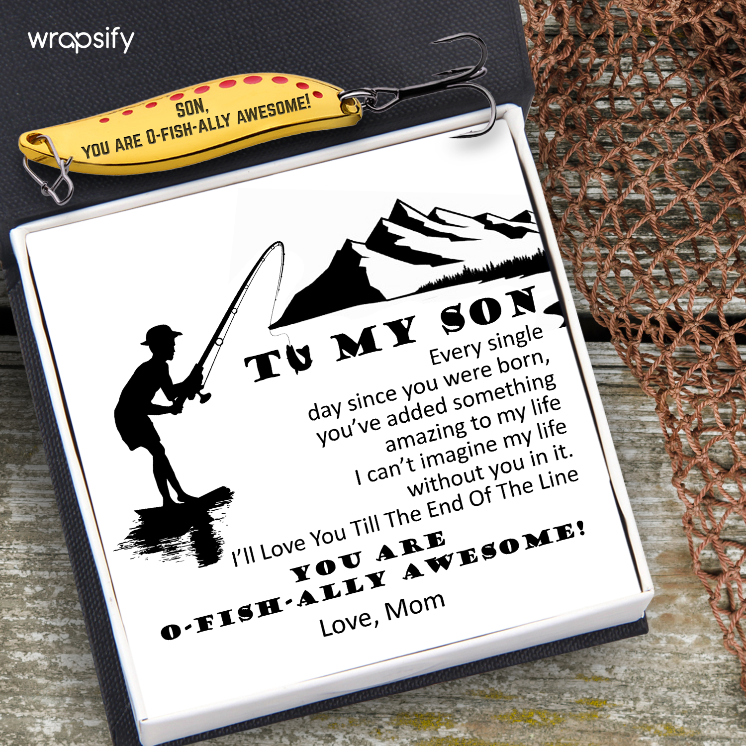 Fishing Lures - Fishing - To My Son - I’ll Love You Till The End Of The Line - Gfaa16004