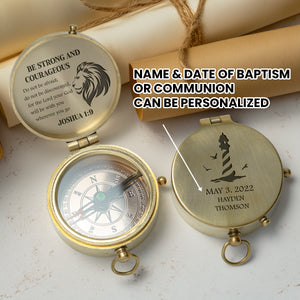 One Step with Faith, Forever Guided - Be Strong And Courageous - Baptism & Communion Compass + Free Personalized Communion Bag - Gpb16080