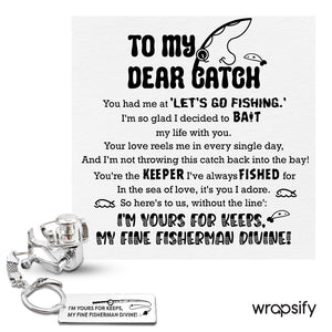 Fishing Drum Reel Keychain - Fishing - To My Dear Catch - My Fine Fisherman Divine - Gfd26003
