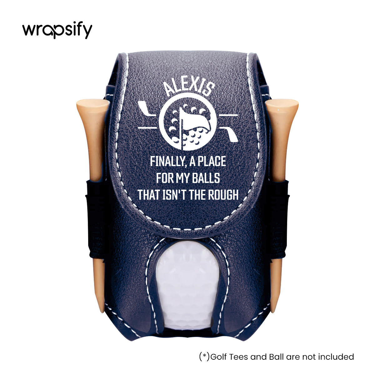 Personalized Golf Tees Pouch - Golf - To Myself - A Place For My Balls That Isn't The Round - Gav34002