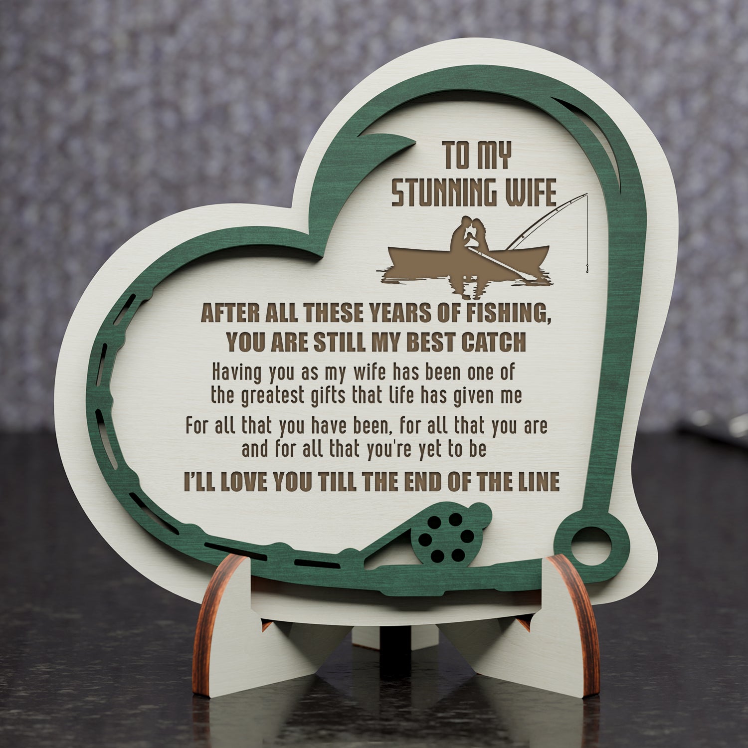 Wooden Heart Sign - Fishing - To My Wife - You Are Still My Best Catch - Gan15003