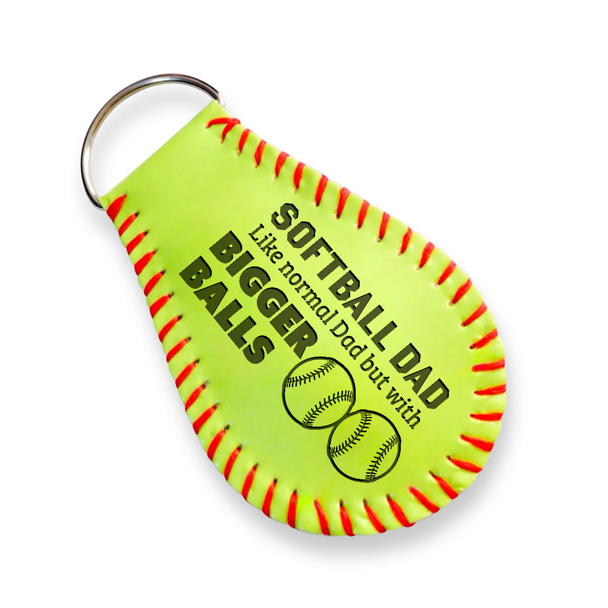 Handmade Leather Softball Keychain - Softball - To My Dad - Normal Dad But With Bigger Balls - Gkqc18001