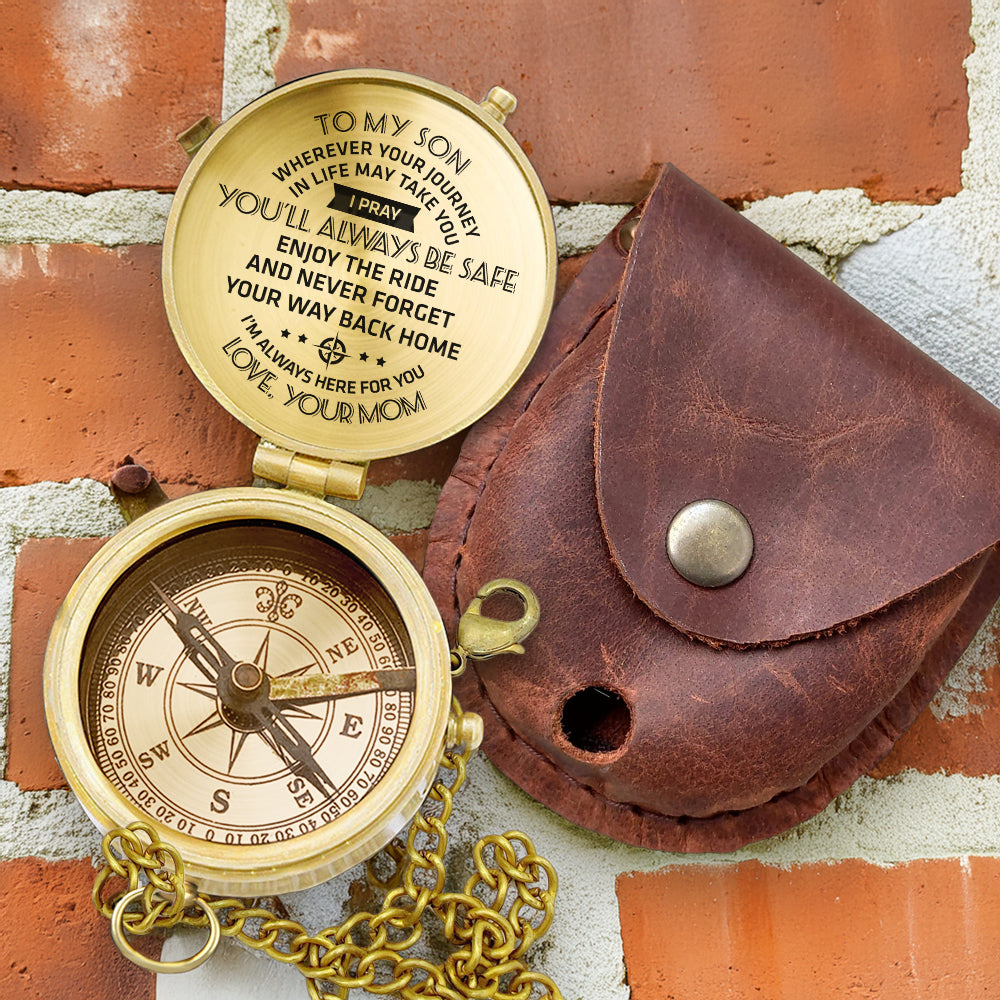 Personalized Engraved Compass - To My Son, I Pray You'll Always Be Safe - Love, Your Mom - Gpb16002