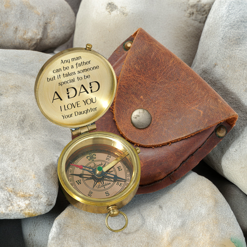 Personalized Engraved Compass - Family - To My Dad - From Daughter - Any Man Can Be A Father - Gpb18054