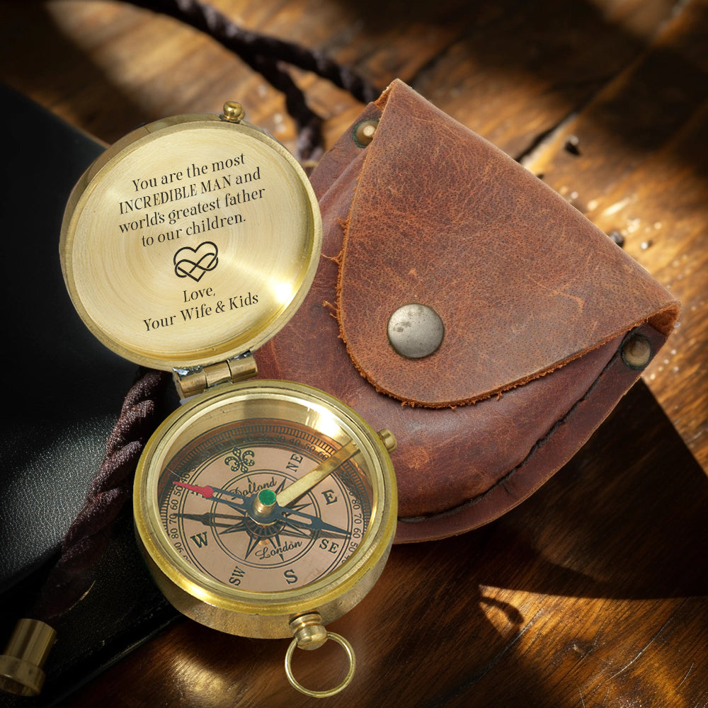 Personalized Engraved Compass - Family - To My Husband - From Wife & Kids - You Are The Most Incredible Man - Gpb14023