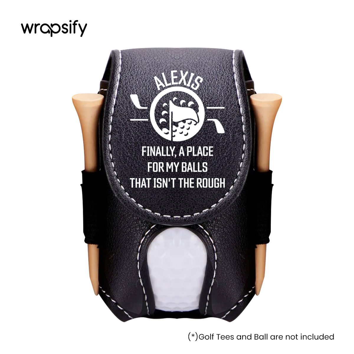 Personalized Golf Tees Pouch - Golf - To Myself - A Place For My Balls That Isn't The Round - Gav34002