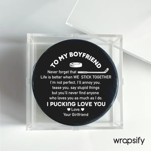 Hockey Puck - Hockey - To My Boyfriend - Life Is Better When We Stick Together - Gai12001