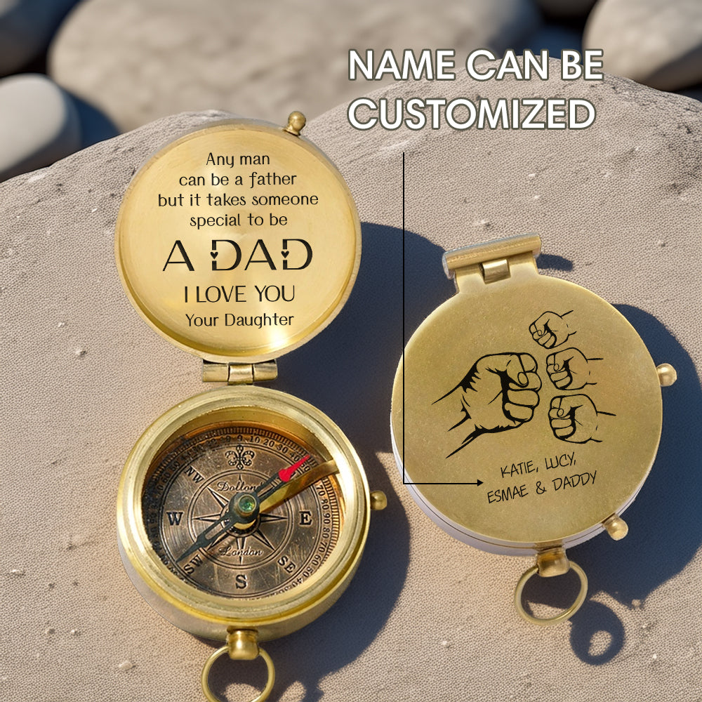 Personalized Engraved Compass - Family - To My Dad - From Daughter - Any Man Can Be A Father - Gpb18054