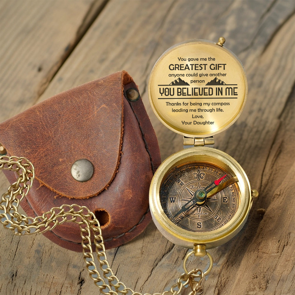 Personalized Engraved Compass - Family - To My Dad - From Daughter - You Believed In Me - Gpb18047