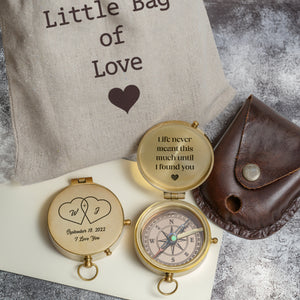 Personalized Engraved Compass - Family - For Couple - Life Never Meant This Much Until I Found You - Gpb26239