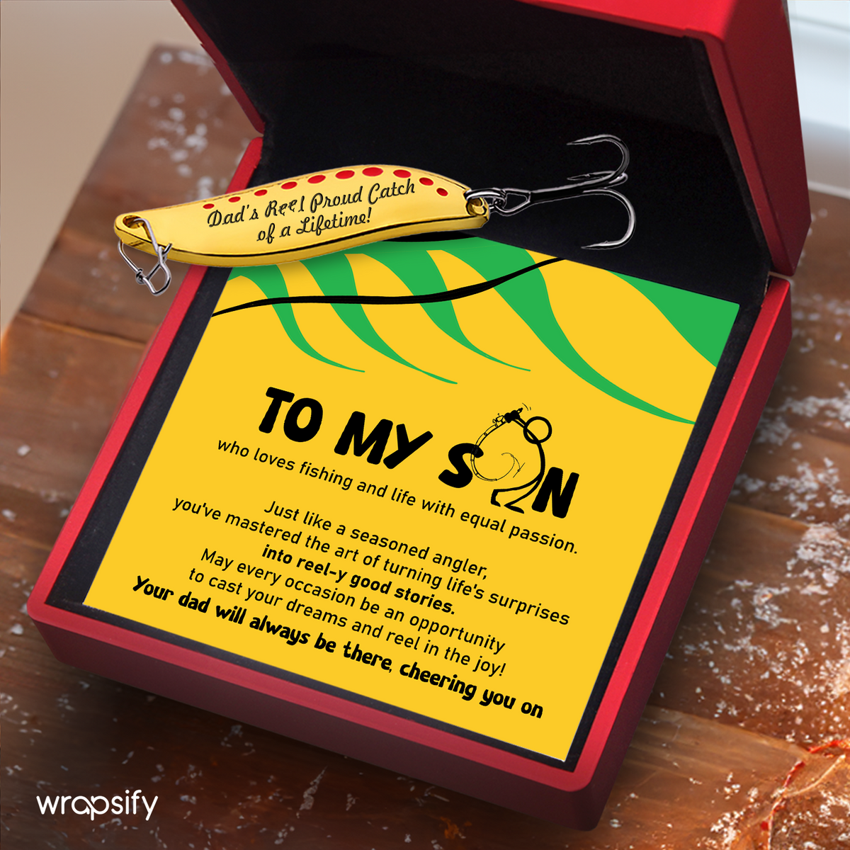 Fishing Lures - Fishing - To My Son - Our Dad Will Always Be There - Gfaa16011