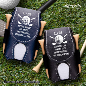 Personalized Golf Tees Pouch - Golf - To Myself - Keeping My Cool And My Tees Under Pressure - Gav34003