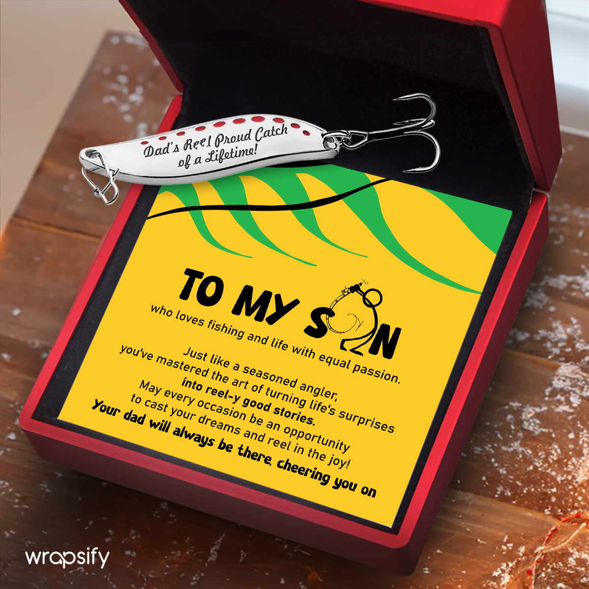 Fishing Lures - Fishing - To My Son - Our Dad Will Always Be There - Gfaa16011