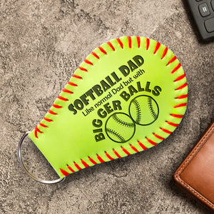 Handmade Leather Softball Keychain - Softball - To My Dad - Normal Dad But With Bigger Balls - Gkqc18002
