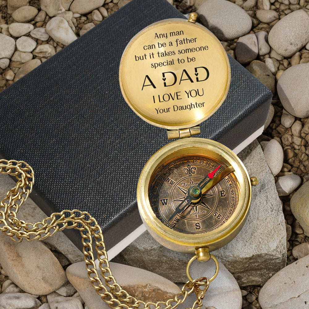 Personalized Engraved Compass - Family - To My Dad - From Daughter - Any Man Can Be A Father - Gpb18054