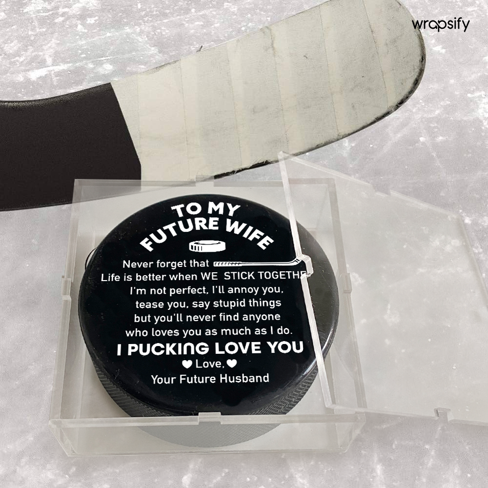 Score Romantic Points - Customized Hockey Puck for Your Future Wife - Gai25003