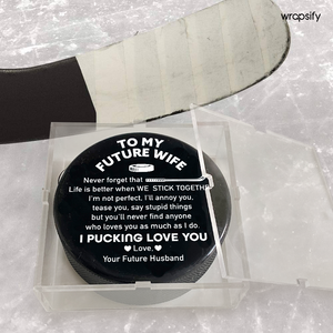 Score Romantic Points - Customized Hockey Puck for Your Future Wife - Gai25003