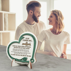 Wooden Heart Sign - Fishing - To My Wife - You Are Still My Best Catch - Gan15003