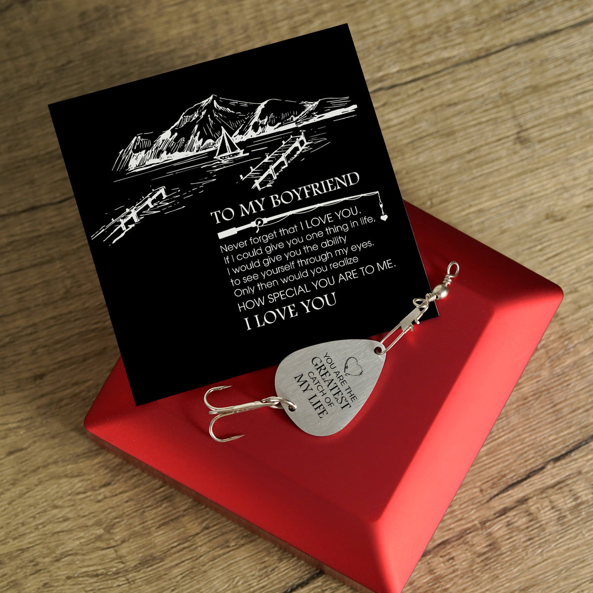 Personalized Engraved Fishing Hook - To My Boyfriend - Never Forget That I Love You - Gfa12001