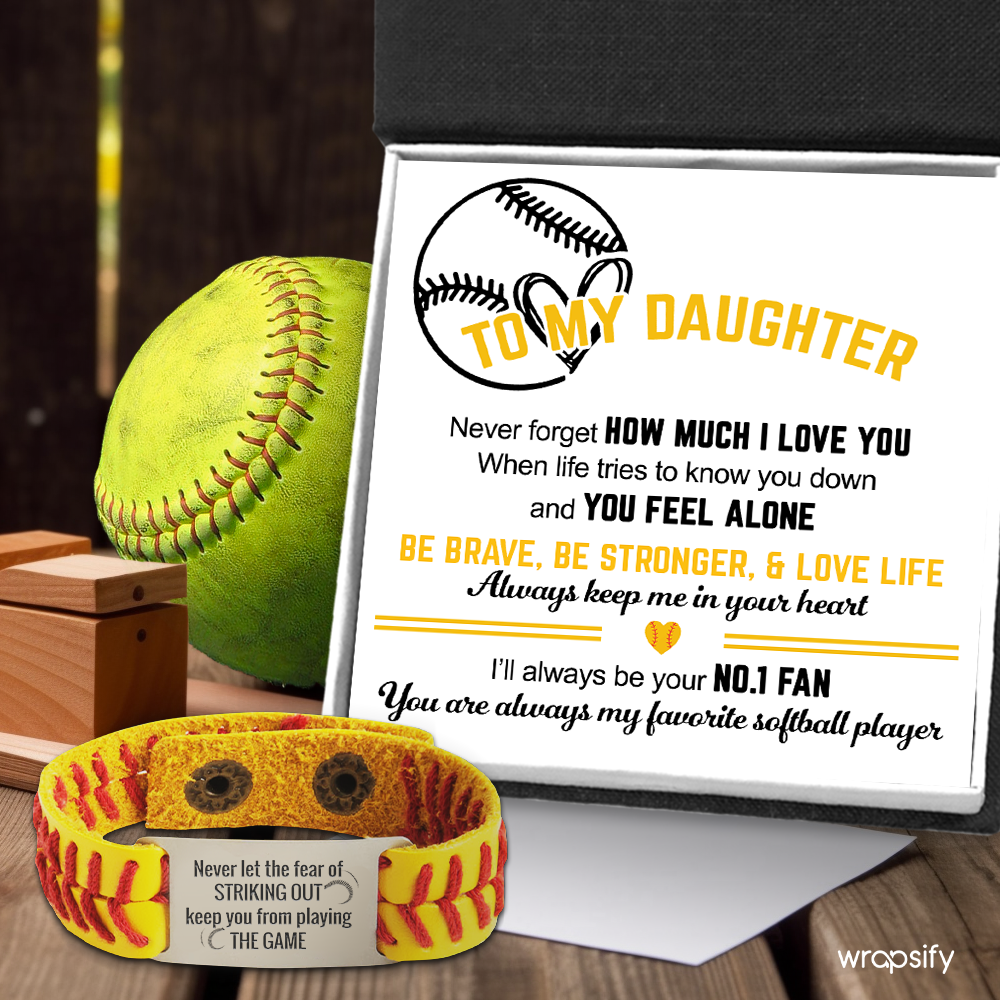 Softball Bracelet - Softball - To My Daughter - Be Brave, Be Stronger, -  Wrapsify