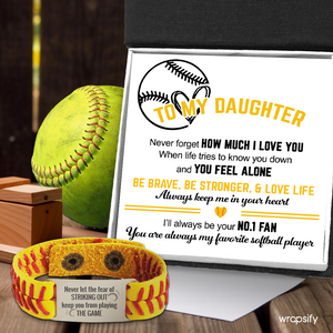Softball Bracelet - Softball - To My Daughter - Be Brave, Be Stronger, & Love Life - Gbzk17028