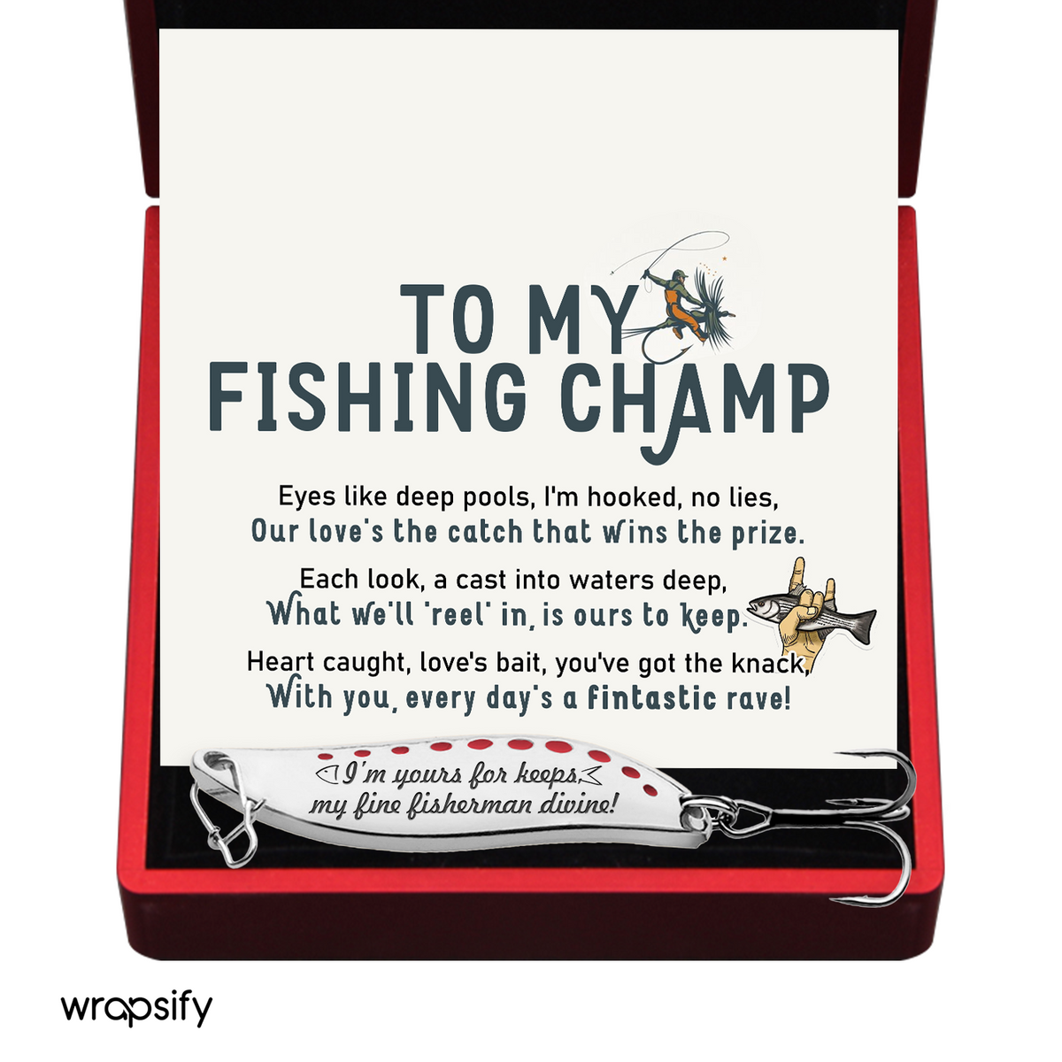 Fishing Lures - Fishing - To My Man - Our Love's The Catch That Wins The Prize - Gfaa26012