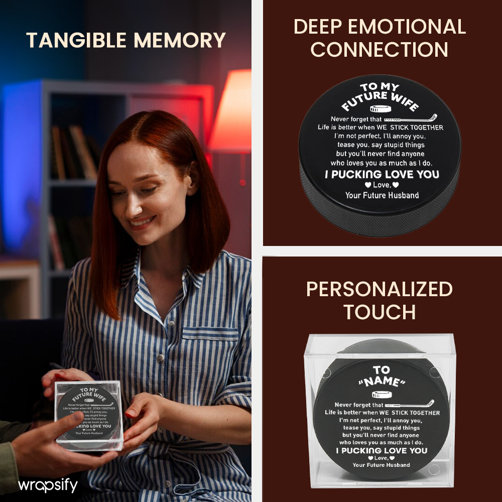 Score Romantic Points - Customized Hockey Puck for Your Future Wife - Gai25003