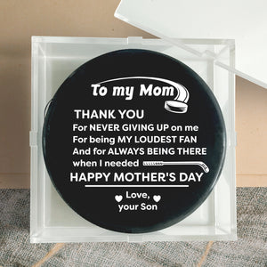 Personalized Hockey Puck - Hockey - To My Mom - From Son - Happy Mother's Day - Gai19012