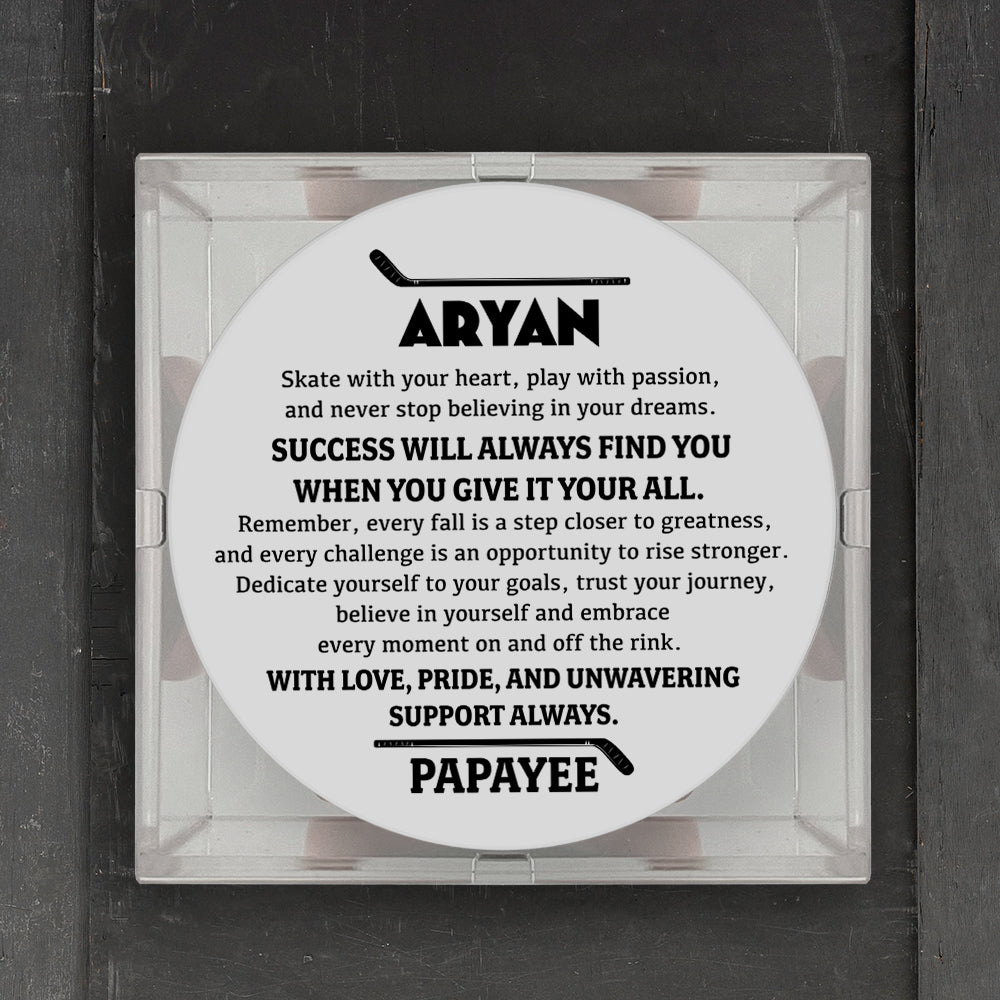 Hockey Puck - Hockey - To Aryan - With Love, Pride, And Unwavering Support Always - Gai16028
